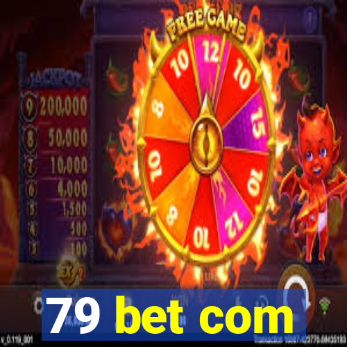 79 bet com